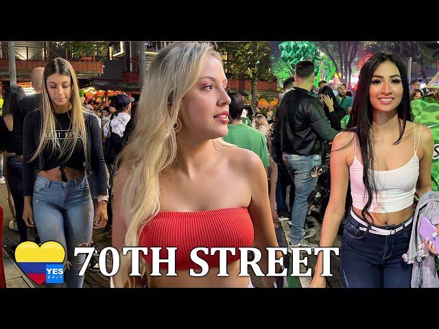  LA 70 STREET NIGHTLIFE MEDELLIN COLOMBIA 2022 [FULL TOUR]