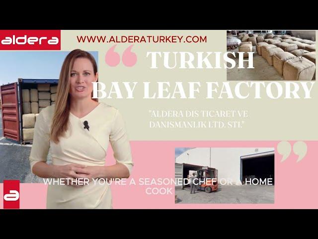 BAY LEAF FACTORIES TURKEY