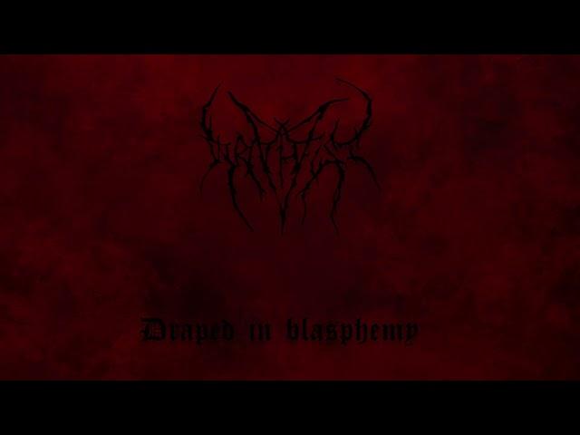 Wrathfist -  Draped In Blasphemy (Single - 2022)