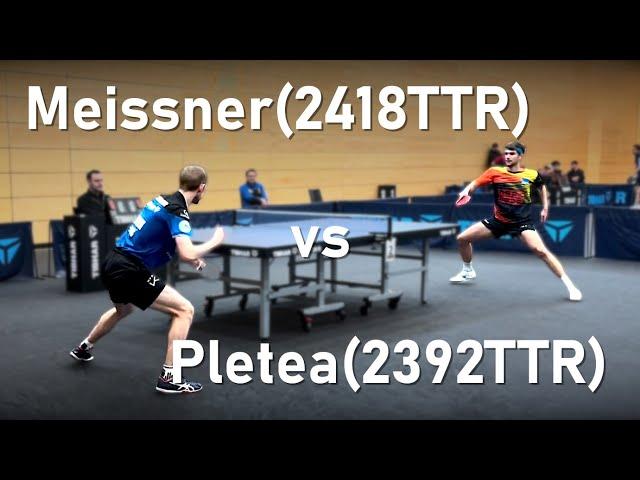 Tolles Match der Topspieler! | Meissner(2418TTR) vs Pletea(2392TTR) | 2.Bundesliga