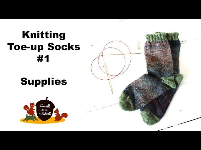 Knitting Happy Toe-up Socks Part 1 - Supplies