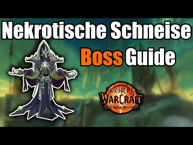 [WoW] The war within M+ Boss guide - Nekrotische Schneise - kurz erklärt