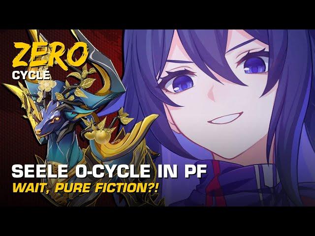 Seele Clears NEW Pure Fiction in 0-Cycle | No Limited Eidolons | Pure Fiction v2.7