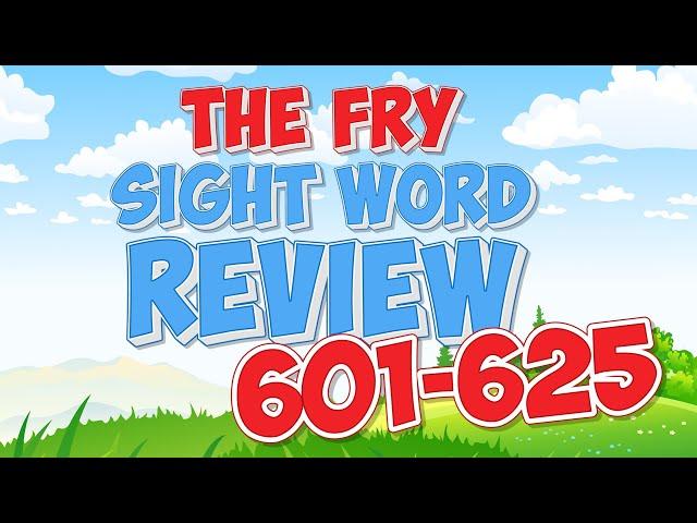 Fry Sight Word Review | 601-625 | Jack Hartmann Sight Word Review