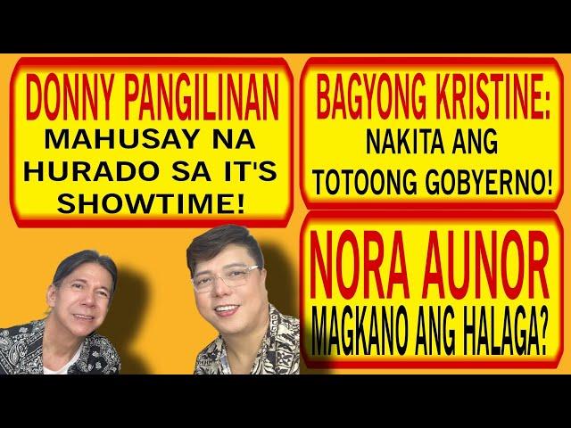 NORA, HINDI ALAM ANG KANYANG HALAGA? IT'S SHOWTIME UMARIBA! BAGYONG KRISTINE: GOBYERNO, NAKILALA