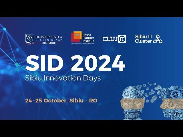 Sibiu Innovation Days (SID 2024) Day 2