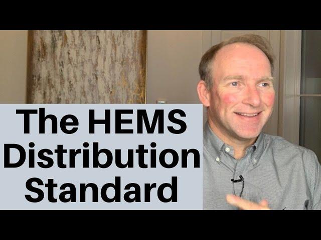 A Trust’s Health, Education, Maintenance and Support (HEMS) Distribution Standard