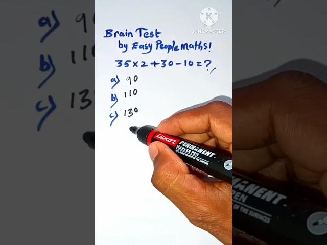 Brain test by easy people maths! #test #youtubeshortvideos #ytshortsvideo #learnmaths #mathematics