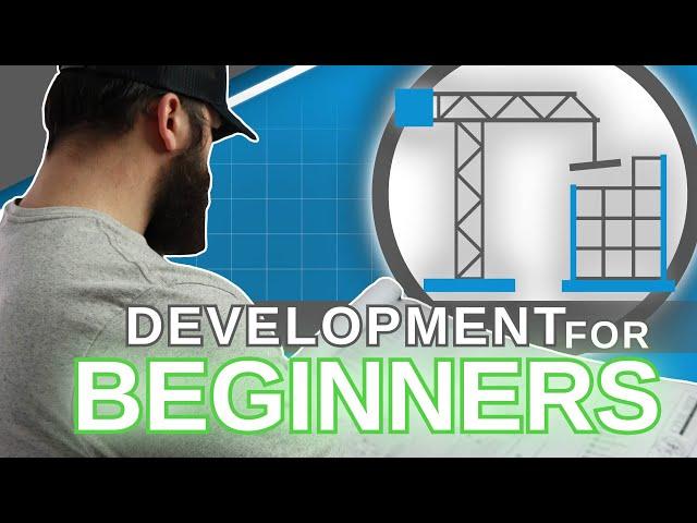 Commercial Real Estate Development for Beginners [And How to Get Started in Development]