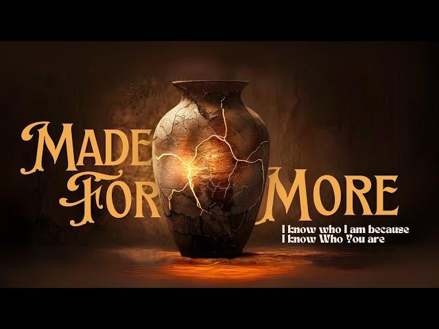 Joy Church - Made For More - Wednesday, October 9th 2024 7PM