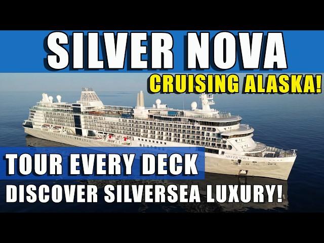 Complete Tour of the Silver Nova by Silversea Cruise Ship in Alaska!