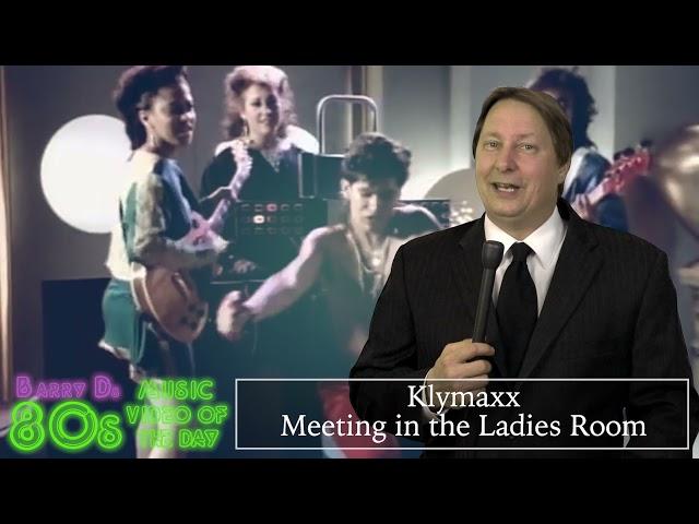 Klymaxx - Meeting in the Ladies Room - Barry D's 80's Music Video Of The Day