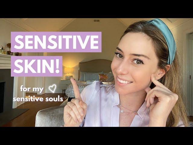 Sensitive Skin: Best Tips + Products for You! | Dr. Shereene Idriss