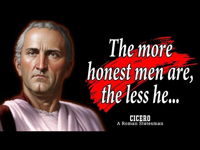 Cicero's Life Laws And Sayings To Learn in Youth And Avoid Regrets in Old Age | Famous Quotes