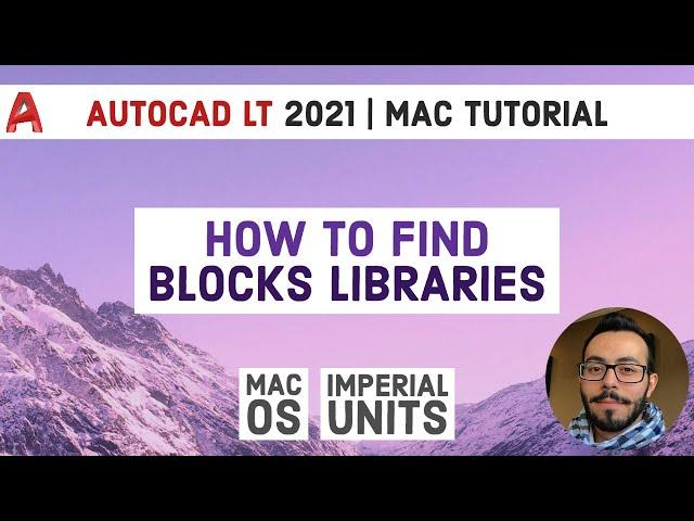 How to Find Blocks Libraries | Autocad LT 2021 Tutorial For Mac