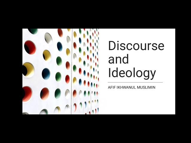 Discourse and Ideology