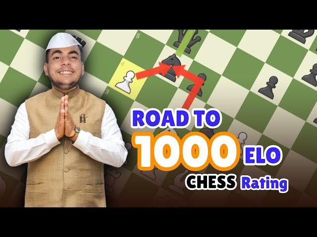 TO 1000 ELO CHESS RATING