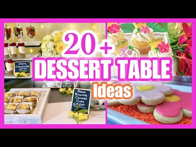 DESSERT TABLE IDEAS! (Backdrops, Recipes & Decor to SAVE Money!)