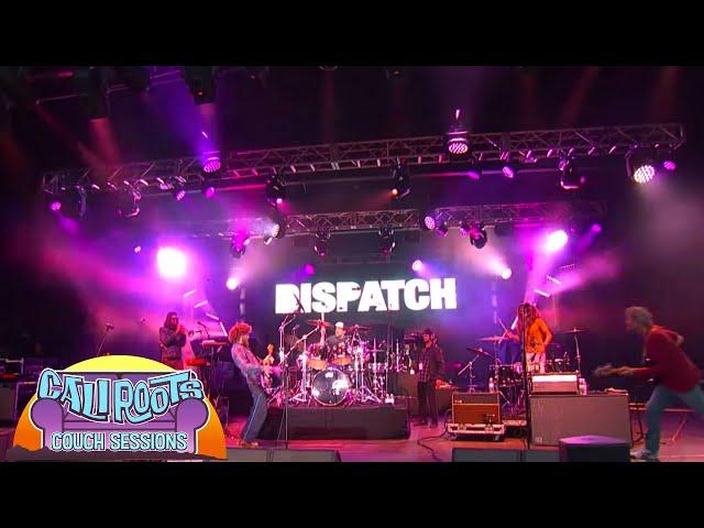 Dispatch | Full Set (Live) - Cali Roots 2018