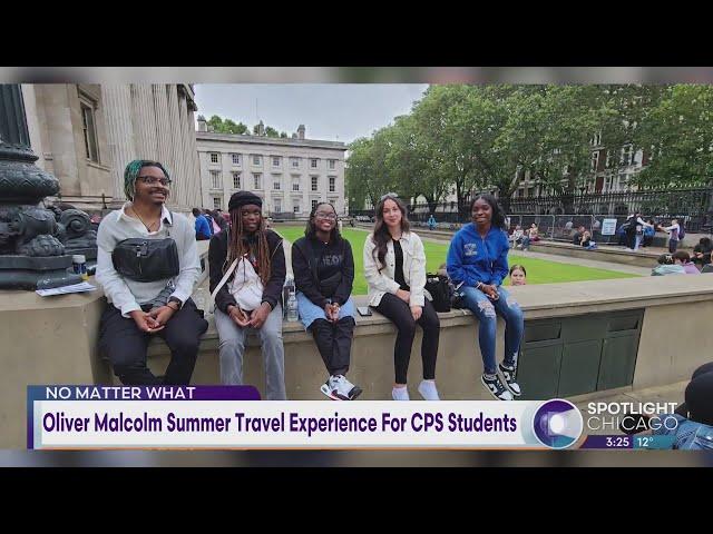 Oliver Malcolm Summer Travel Experience For CPS Students