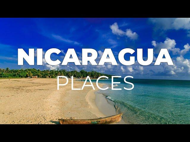 Top 10 Places to Visit in Nicaragua - Travel Video