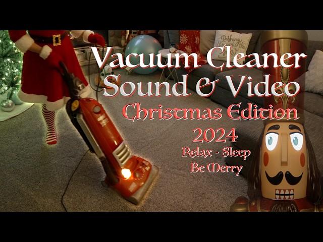 Vacuum Cleaner Sound & Video 2024 Special Christmas Holiday Edition - 4 Hours of Relaxing Red Vacuum