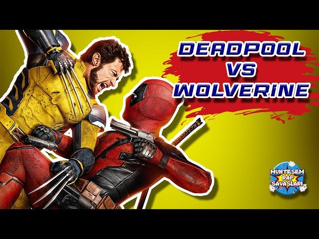 Deadpool VS Wolverine - Rap Savaşları Şarkısı