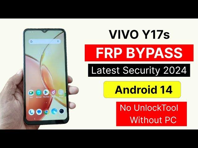 2024 Security-Vivo Y17s Android 14 New Method Frp Bypass Without PC