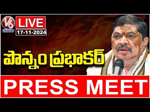 Minister Ponnam Prabhakar Press Meet Live | V6 News