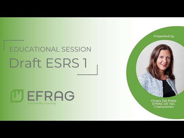 Educational session on draft ESRS 1 General requirements