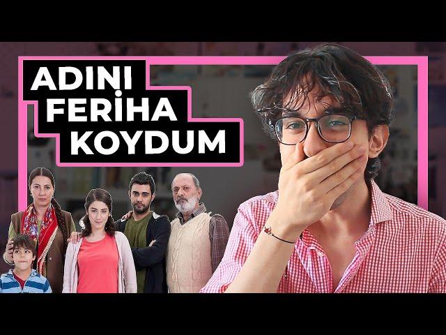 Adını Feriha Koydum İzliyoruz | 1. Bölüm İnceleme ve Tepki