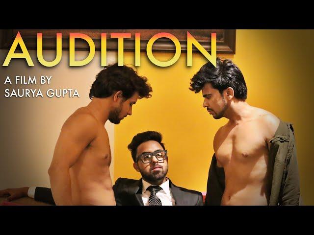 Audition I Film I Shawn Gupta I Badal Sharma I Akshat Talwar