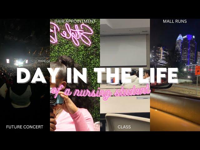 A day in my life as a nursing student | hair appointment, class, concert, + more!