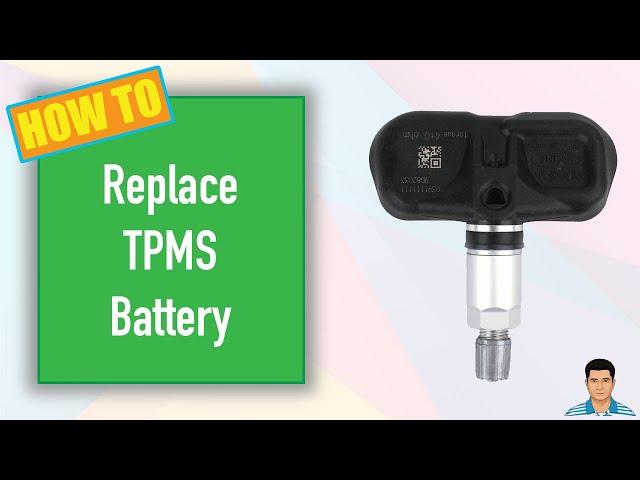 How To: Replace TPMS Battery