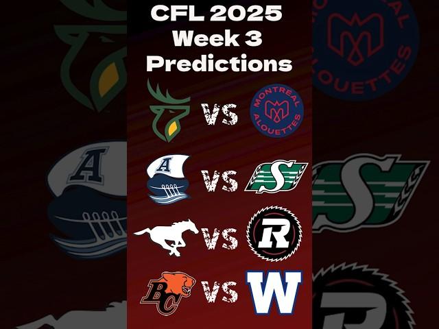 Our picks for Week 3 of the 2025 #CFL season! #footballshorts