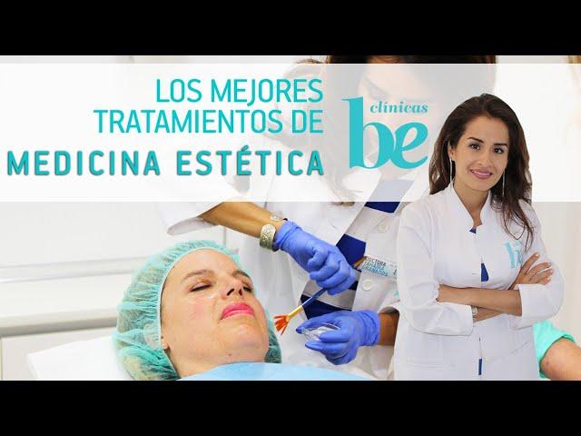 Los mejores + TRATAMIENTOS MEDICINA ESTÉTICA | Dra. Yahaira Granados | Clínicas Be