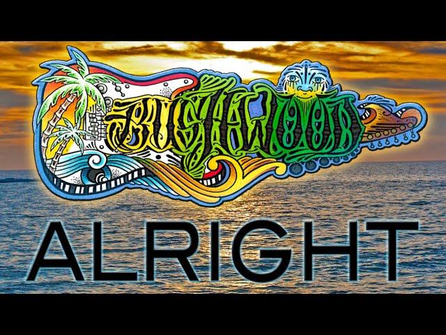 'Alright' by BUSHWOOD (South Florida Reggae) [2020 New Music Video!]