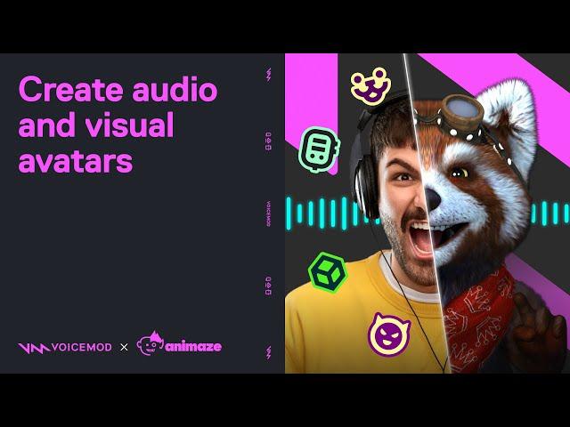 Audiovisual avatars with Animaze & Voicemod