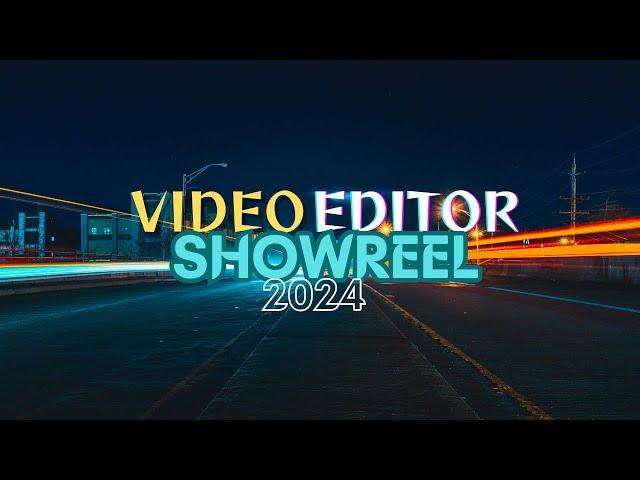 Video Editor Showreel | 2024 | Video Editing Portfolio |