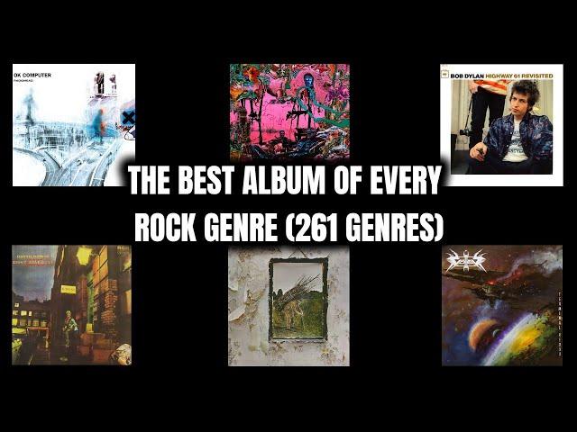 The Best Album Of Every Rock Genre! (261 Genres)