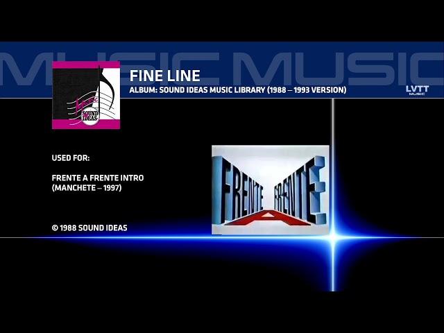 Fine Line - Sound Ideas (1988-1993)