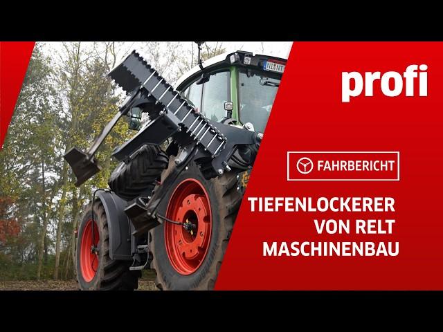 Drill with hook? Deep subsoiler from Relt Maschinenbau | profi #driving report