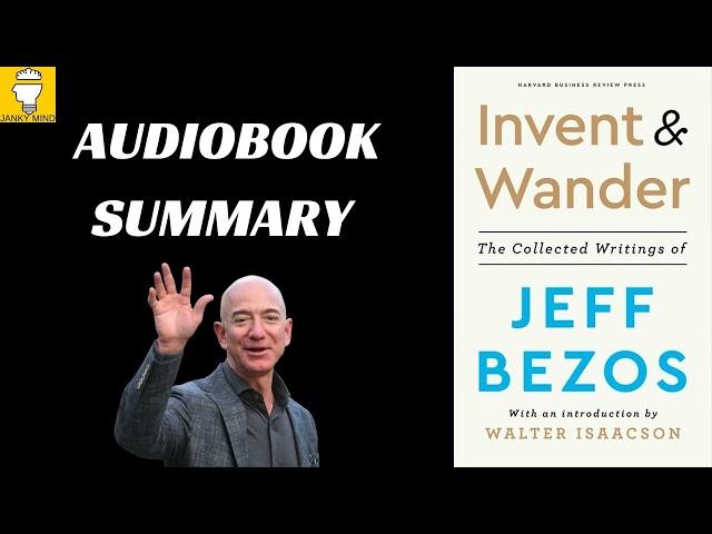 Audiobook: Invent and Wander by Jeff Bezos | Book Summary