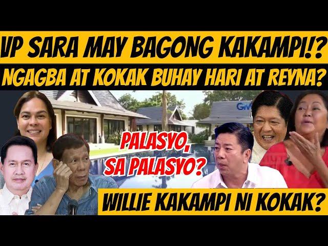 GRABE! KOKAK AT NGAGBA AY BUHAY HARI AT REYNA? VP SARA MAY BAGONG KAKAMPI? WILLIE PRO KOKAK #duterte