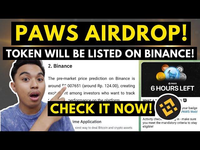 PAWS AIRDROP! PAWS TOKEN WILL BE LISTED ON BINANCE AND OTHER 6 MAJOR EXCHANGES! CHECK IT NOW!