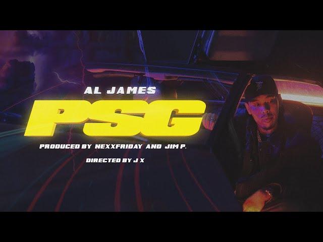 Al James - PSG (Official Music Video)