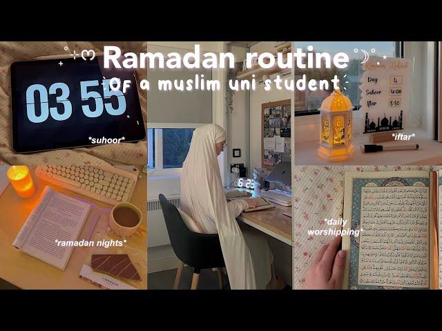 RAMADAN ROUTINE 2025 | university classes, deen & dunya balance, tahajjud, reflection