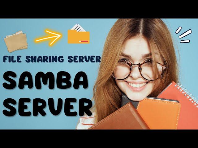 What is SAMBA Server | Complete Guide