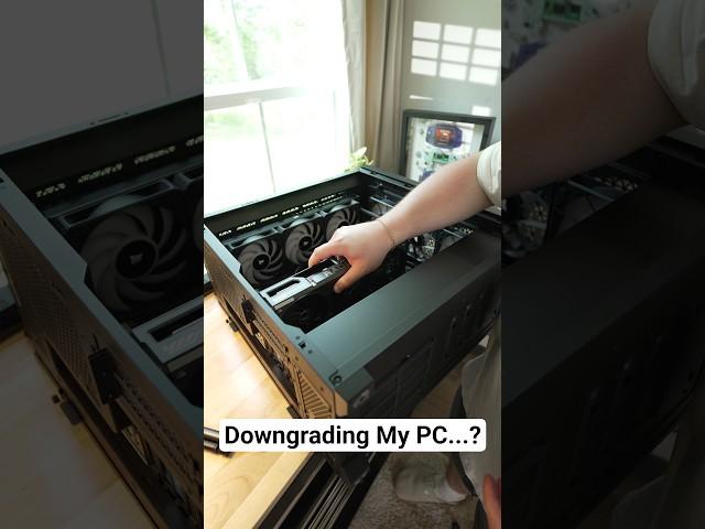 Downgrading My PC...?