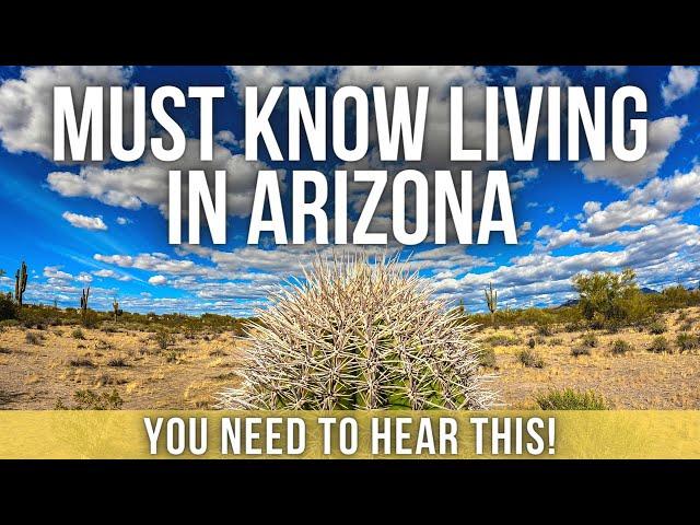 What You Should Know Living in Arizona in 2023